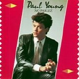 Paul Young - No parlez