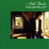 Nick Drake - Five leaves left