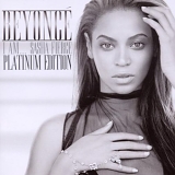 BeyoncÃ© - I Am... Sasha Fierce:  Platinum Edition
