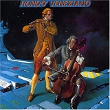 RondÃ² Veneziano - RondÃ² Veneziano