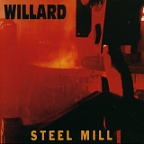 Willard - Steel Mill
