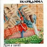 Diaframma - Non Ã¨ Tardi