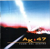 AK47 - Fuori Dal Centro