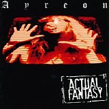 Ayreon - Actual Fantasy