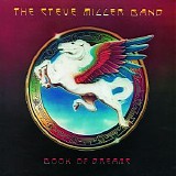 Steve Miller Band - Book Of Dreams