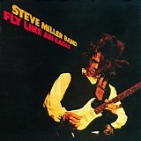 Steve Miller Band - Fly Like An Eagle