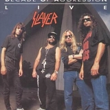 Slayer - Decade Of Aggression
