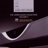 Various artists - Linn Records: The Super Audio Surround Sound Collection Volume 4