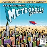 Michael Daugherty - Metropolis Symphony