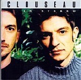 Clouseau - In Stereo