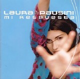 Laura Pausini - Mi Respuesta