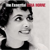 Lena Horne - The Essential Lena Horne