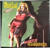 Meat Loaf - Welcome To The Neighbourhood