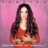 Shakira (1998) - DÃ³nde EstÃ¡n los Ladrones?