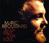 Marc Broussard - S.O.S.: Save Our Soul