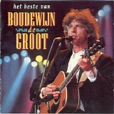 Boudewijn de Groot - Het beste van Boudewijn de Groot