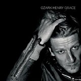 Ozark Henry - Grace