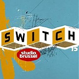 Various artists - Switch 15