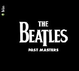 The Beatles - Past Masters (Remastered)