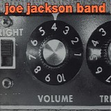 Joe Jackson Band - Volume 4