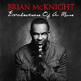 Brian McKnight - Evolution of a Man