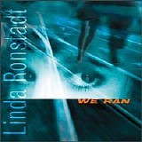 Linda Ronstadt - We Ran
