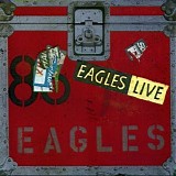 Eagles - Eagles Live
