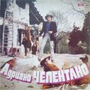 Adriano Celentano - ÐÐ´Ñ€Ð¸Ð°Ð½Ð¾ Ð§ÐµÐ»ÐµÐ½Ñ‚Ð°Ð½Ð¾