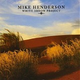 Henderson, Mike - White Arrow Project