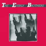 The Everly Brothers - Born Yesterday