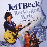 Beck, Jeff (Jeff Beck) - Rock 'n' Roll Party Honouring Les Paul - Live From The Iridium Jazz Club New York