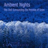 Ambient Nights - The Chill Surrounding The Promise Of Snow