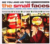 Small Faces - Me You And Us Too