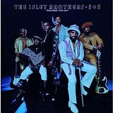 Isley Brothers - 3+3 & Go for Your Guns