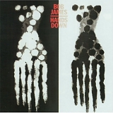 Bob James - Hands Down