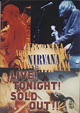 Nirvana - Live! Tonight! Sold Out!!