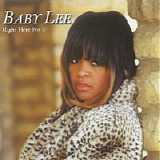 Baby Lee - Right Here For U