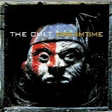 The Cult - Dreamtime