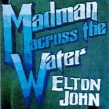 Elton John - Madman across the water