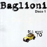 Claudio Baglioni - Gli anni 70 (Disco 1)