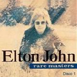 Elton John - Rare masters (Disco 1)