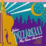 John Pizzarelli - My Blue Heaven