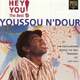 Youssou N'Dour - Hey You! (The Best of)