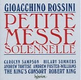 King's Consort, The - Petite Messe Solennelle