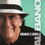 Al Bano - Amanda Ã¨ libera