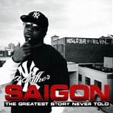 Saigon - The greatest story never told