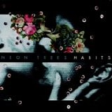 Neon Trees - Habits
