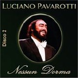 Luciano Pavarotti - Nessun dorma (Disco 2)