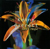 Kenny Garrett - Black Hope