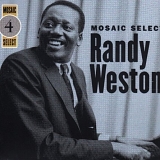 Randy Weston - Mosaic Select: Randy Weston (Ms-004) (Disc 2 of 3)